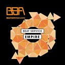 Beat Service - Empire Radio Edit
