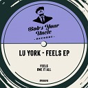Lu York - Owe It All