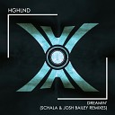 HGHLND - Dreamin SCHALA Remix