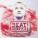 Beat Service - When tomorrow never comes Radio Edit ft Cathy…