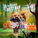 Secret Garden and the Dusty Man - Sister feat Vern Vennard