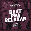 MC Delux MC Gibi Two Maloka - Beat pra Relaxar