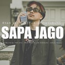 Ryan Junior feat Kiki Manabung - Sapa Jago