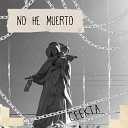 CEEKTA - No He Muerto
