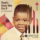 Dj Romain - That s How We Do It Continuous DJ Mix