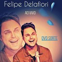 Felipe Delafiori - Teu Olhar