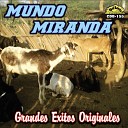 Mundo Miranda - Adios Rancheros