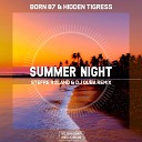 Born 87 Hidden Tigress - Summer Night Stefre Roland DJ Quba Remix