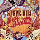 Steve Hill - So It Goes