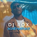 Dj Rox - Schematiser