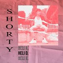Heli D - Shorty
