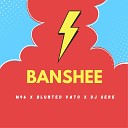 M96 DJ GERE blunted vato - Banshee