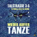 Talstrasse 3 5 - Wieder auffer Tanze D Tune H U P D Remix