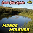Mundo Miranda - Ambicion