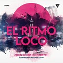 Colin Rouge DJ Stretch - El Ritmo Loco