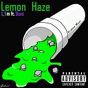 L1L L1M feat. Dant - Lemon Haze