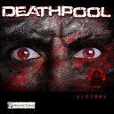 Deathpool - My Game