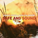 Hang Mos Kolya Dark - Safe and Sound