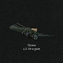 Lil Dragon - Пушка