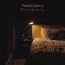 Martin Czerny - The Deepest Sleep