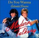 Modern Talking - Do You Wanna аlbum version