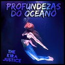 The Kira Justice - Profundezas do Oceano