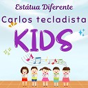 Carlos tecladista kids - Est tua Diferente
