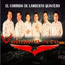 volumen zero mx - El Corrido de Lamberto Quintero