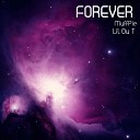 Lil Ou T - Forever feat Muffpie