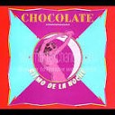 CHOCOLATE - Ritmo De La Noche new brazil mix