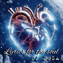 DJ DOZA - Lyrics for the Soul