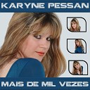 Karyne Pessan - Um Dois Tr s