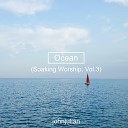 johnjulian - Ocean Soaking Worship Vol 3