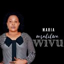 Maria Msalilwa - Wivu