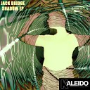 Jack Bridge - SHADOW Radio Edit