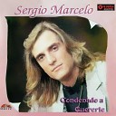 Sergio Marcelo - Por Tu Culpa Adi s