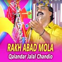 Qalandar Jalal Chandio - Tiktok Chaen Jay Bahanay