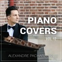 Alexandre Pachabezian - Shape of My Heart Piano Arrangement