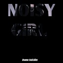 Damn Suicider - Noisy Girl