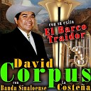 David Corpus - Corrido de los Perez