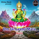 Vardan - Om Jai Laxmi Mata Aarti