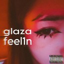 feel1n - Glaza