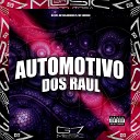 DJ D7K MC BOLADINHO ZS MC LURRIKE - Automotivo dos Raul