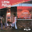 Little Milton - I m At The End Of My Rainbow
