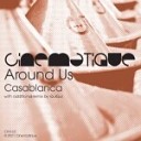 Around Us - Casablanca Original Mix