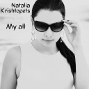 Natalia Krishtopets - My All