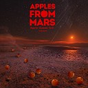 Apples From Mars - Sorry My Angel