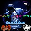 Dee Mee - Lo Que Quiero