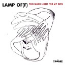 Lamp Of f - Is It Loneliness or Solitude