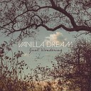 Vanilla Dream - Just Wondering